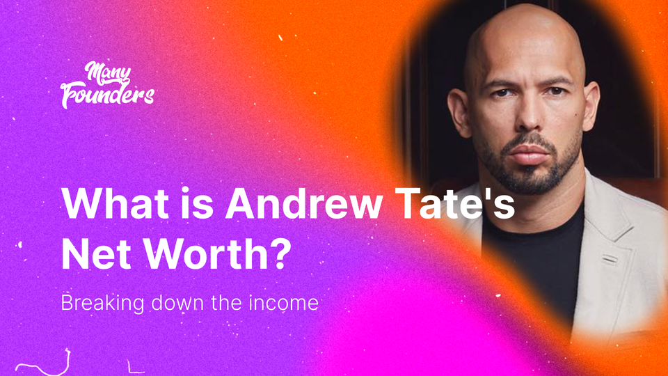 What is Andrew Tate's Net Worth? How He Became a Legend